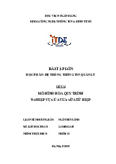 Báo cáo bài tập lớn: Mô hình hóa quy trình Vua sữa Tứ Hiệp môn Hệ thống thông tin quản lý | Học viện Ngân hàng