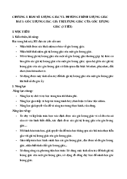 Bài 1: Góc lượng giác. Giá trị lượng giác của góc lượng giác | Giáo án Toán 11 Cánh diều