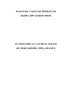 Đề thi Olympic 10 tháng 3 lần thứ 3 môn Tiếng Anh năm 2019 môn Tiếng Anh 11 THPT Lê Hồng Phong