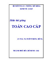 Slide bài giảng toán cao cấp | Trường Đại học Kinh tế Thành phố Hồ Chí Minh