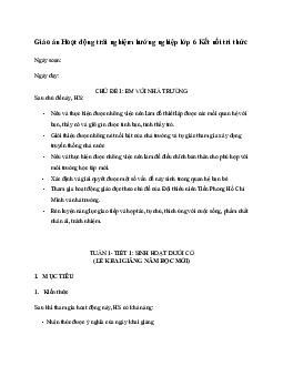 Giáo án Hoạt động trải nghiệm hướng nghiệp 6 sách Kết nối tri thức với cuộc sống (Cả năm)