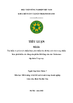 Tiểu luận | Tìm hiểu và phân tích chiến lược phát triển khu đô thị sinh thái trong chiếnlược phát triển các dòng sản phẩm bất động sản của Vinhomes tập đoàn Vingroup | Học viện Nông nghiệp Việt Nam
