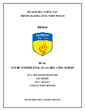 Tiểu Luận Môi Trường: Ô Nhiễm Nước Tại Khu Công Nghiệp - 23DTHD2. Môn Môi trường | Đại học Công nghệ Thành phố Hồ Chí Minh