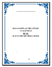 Báo cáo: Quản lý sinh viên trong lớp học 2023 | Môn Cấu trúc dữ liệu và thuật toán - Trường Đại học Khoa học, Đại học Huế