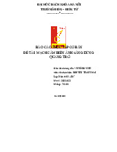 Đề tài: mạch cảm biến ánh sáng dùng Quang trở  | Thực tập cơ bản | Trường Đại học Bách Khoa Hà Nội