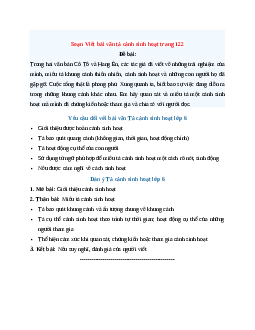 Soạn Viết bài văn tả cảnh sinh hoạt trang 122| Ngữ Văn 6 Kết nối tri thức