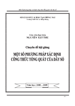 Phương pháp xác định công thức tổng quát của dãy số – Nguyễn Tất Thu
