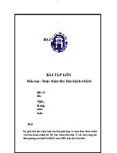 Bài tập lớn Lý giải việc lựa chọn loại văn bản phù hợp và soạn thảo hoàn chỉnh văn bản hành chính để Ủy ban nhân dân tỉnh C chỉ đạo công tác tiêm phòng vaccine Covid-19 năm 2021 trên địa bàn tỉnh - Luật Kinh Tế | Trường Đại học Mở Hà Nội