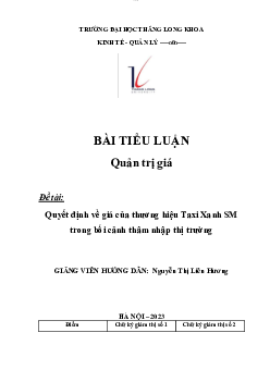 Tiểu luận " Quyết định về giá của thương hiệu Taxi Xanh SM trong bối cảnh thâm nhập thị trường" | Đại học Thăng Long