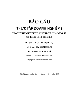 Báo cáo thực tập hoàn thiện quy trình xuất hàng của công ty cổ phần U&I Logistics