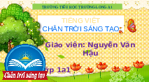 Giáo án điện tử Tiếng việt 1 bài 1 Chân trời sáng tạo: Ơ ơ dấu nặng