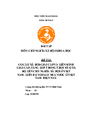 Đề tài: Cơ cấu xã hội-giai cấp và liên minh giai cấp, tầng lớp trong thời kỳ quá độ lên chủ nghĩa xã hội ở Việt Nam .liên hệ với sáu nhà nước ở Việt Nam hiện nay | CNXHKH