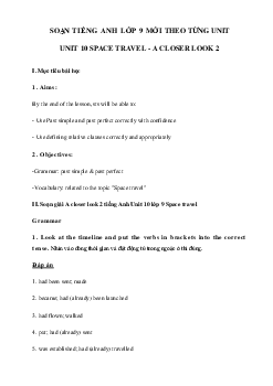 A closer look 2 Unit 10 lớp 9 Space travel