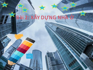Bài 2. Xây dựng nhà ở | Bài giảng PowerPoint Công nghệ 6 | Cánh diều