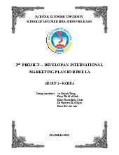 Developing an International Marketing Plan for PHE LA | Môn Marketing quốc tế - Đại học Kinh Tế Quốc Dân