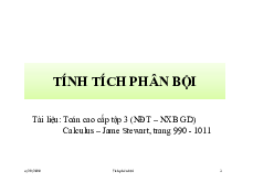 Tài liệu Tính Tích phân bội - Giải tích 2 | Trường Đại học Công nghệ, Đại học Quốc gia Hà Nội