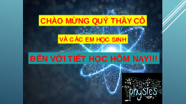 Giáo án điện tử Khoa học tự nhiên 6 bài 7 Chân trời sáng tạo : Thang nhiệt độ Celsius. Đo nhiệt độ