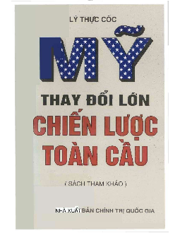 Sách tham khảo "Mỹ thay đổi chiến lược toàn cầu"