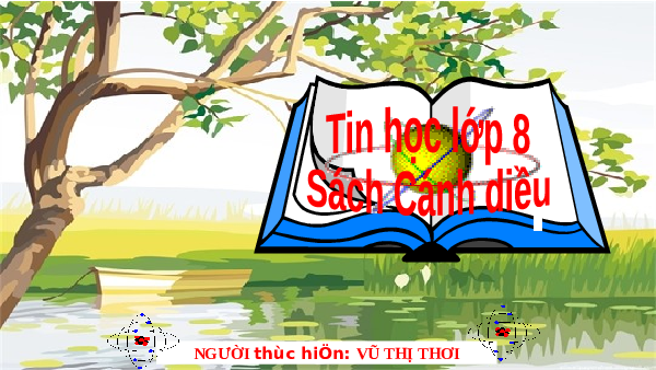 Giáo án điện tử Tin học 8 Bài 3 Cánh diều: Danh sách liệt kê và tiêu đề trang