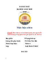 Đảm bảo sự vô tư khách quan của người tiếnhành tố tụng trong quá trình giải quyết vụ án hình sự | Môn Luật tố tụng hình sự - Trường Đại học Luật, Đại học Huế