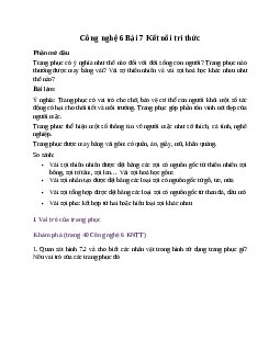 Công nghệ 6 bài 7 Trang phục trong đời sống Kết nối tri thức