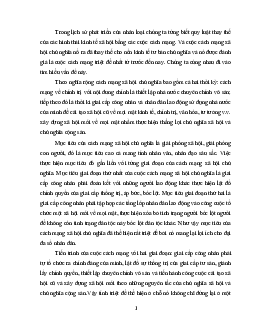 Tại sao nói cách mạng xã hội chủ nghĩa là cuộc cách mạng triệt để nhất từ trước đến nay?