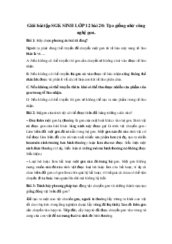 Giải bài tập SGK Sinh học lớp 12 bài 20: Tạo giống nhờ công nghệ gen