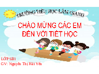 Giáo án điện tử tiếng việt 5 Chân trời sáng tạo: Mở rộng vốn từ Thiên nhiên