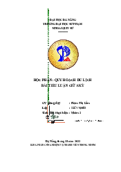 Học phần: Quy hoạch du lịch dài luận giữa kỳ | Đại học Sư Phạm Hà Nội
