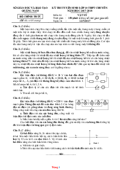 Đề thi tuyển sinh lớp 10 THPT Chuyên năm 2017-2018 môn vật lý Sở GD Quảng Nam (có lời giải)