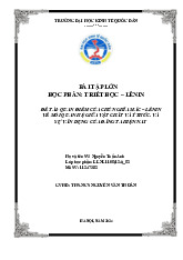 Bài Tập Lớn Về Quan Điểm Mác-Lênin Giữa Vật Chất Và Ý Thức | Môn Triết học Mác - Lênin - Đại học Kinh Tế Quốc Dân