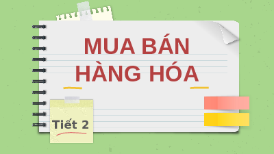 Bài 10.Tiết 28 | Bài giảng PowerPoint | Tự nhiên và xã hội 2 | Cánh diều (Cả năm)