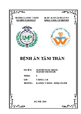 Báo cáo Bệnh án Tâm thần môn Tâm thần | Đại học Y Dược Thành phố Hồ Chí Minh