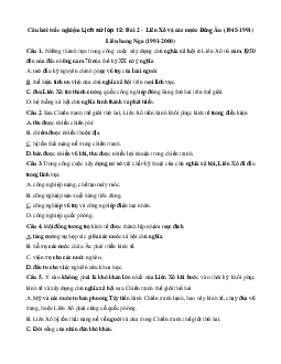 Câu hỏi trắc nghiệm Lịch Sử lớp 12: Bài 2 - Liên Xô và các nước Đông Âu (1945-1991) Liên bang Nga (1991-2000)