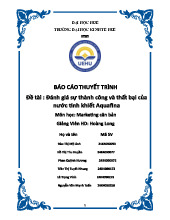 Báo cáo thuyết trình: Đánh giá sự thành công và thất bại của nước tinh khiết Aquafina | Môn Marketing căn bản - Trường Đại học Kinh tế, Đại học Huế
