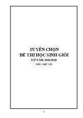 Tuyển Chọn Đề Thi HSG (2018-2020) môn Ngữ Văn