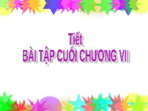 Giáo án điện tử Toán 6 Kết nối tri thức: Bài tập cuối chương 7 trang 42