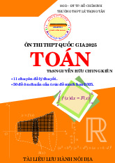 Tài liệu ôn thi THPT Quốc gia 2025 môn Toán – Nguyễn Hữu Chung Kiên