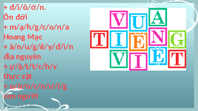 Giáo án điện tử Địa lí 10 Bài 16 Kết nối tri thức: Thực hành: Tìm hiểu sự phân bố đất và sinh vật trên Trái Đất