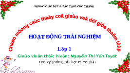 Giáo án điện tử Hoạt động trải nghiệm 1 bài 5 Chân trời sáng tạo : Người thân trong gia đình
