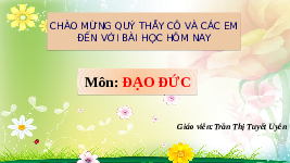 Giáo án điện tử Đạo đức 3 Bài 2 Tiết 1 Chân trời sáng tạo: An toàn khi đi trên các phương tiện giao thông