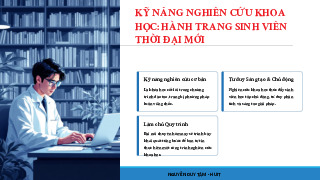 Kỹ năng nghiên cứu khoa học: Hành trang sinh viên thời đại mới