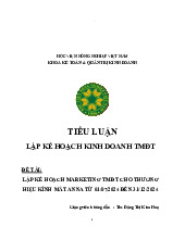 đề tài: lập kế hoạch marketing tmđt cho thương hiệu kính mắt anna từ 01/07/2024 đến 31/12/2024 môn Lập kế hoạch doanh nghiệp  | Học viện Nông nghiệp Việt Nam