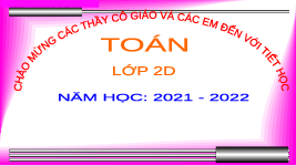 Giáo án điện tử Toán 2 Chương 1 Cánh diều: Luyện tập trang 44 (tập 1) - Bài toán liên quan đến phép cộng, phép trừ