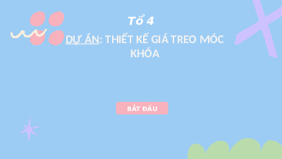 Giáo án điện tử Công nghệ cơ khí 11 STEM Kết nối tri thức: Thiết kế giá treo móc khoá