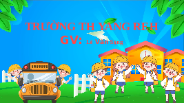 Giáo án điện tử  Tiếng Việt 4 -  Kết Nối Tri Thức:  GA BỘ KÊT NÔI TRI THỨC MỚI.
