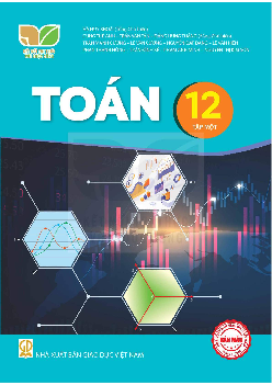 Sách giáo khoa Toán 12 - Tập 1 (Kết nối tri thức với cuộc sống)