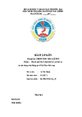 Học thuyết hình thái kinh tế- xã hội và sự vận dụng của Đảng ta ở Việt Nam hiện nay | Bài tập lớn môn triết học mác - lênin