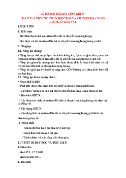 Giáo án Khoa học tự nhiên 7 Sinh học Bài 17: Vai của trao đổi chất và chuyển hoá năng lượng ở sinh vật | Cánh diều