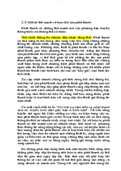 Thế mạnh và hạn chế của báo phát thanh so với các hình thức báo khác ?